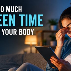 Too much screen time